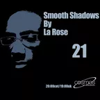 Smooth Shadows Episode 21 