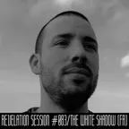 Revelation Session #083