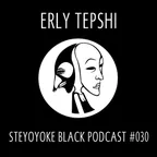 Steyoyoke Black Podcast #030