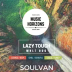Music Horizons @ Lazy Touch MHLT 006 (April 2018) 