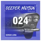 Deeper Motion Podcast 024