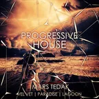 PROGRESSIVE HOUSE SESSION (1/2/3)