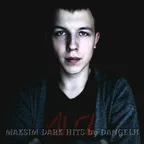 Maksim Dark Hits (TechnoMinimalMix)