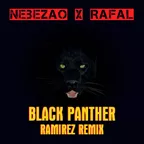 Nebezao - Black Panther (Ramirez Radio Remix)