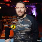 WADZO — Daily Club#003 (VOLNA FM)