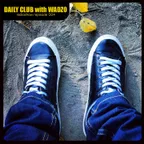 WADZO — Daily Club#004 (VOLNA FM)