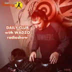 WADZO — Daily Club#008 (VOLNA FM)