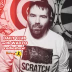 WADZO — Daily Club#015 (VOLNA FM)