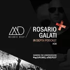 MELODIC DEEP IN DEPTH PODCAST #028 