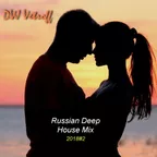 Russian Deep House Mix'2018#2