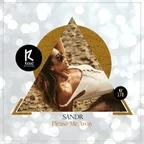 Sandr - Please Me Away (Original Mix) 