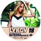 Matreshka Dance – Lykov (Top Russian Hit) – Vol.18 [MOUSE-P] 