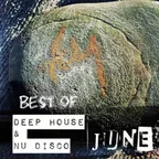 Best Of Deep House & Nu Disco (JUNE 2018)