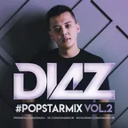 Diaz - #PopstarMix Vol. 2