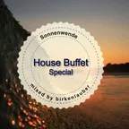Sonnenwende (House Buffet Special)
