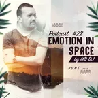 Emotion In Space (Podcast #22) 