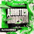 DJ Ramirez - Дискотека Маруся (Выпуск 22)