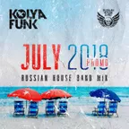 July 2018 Promo (Russian House Band Mix) 