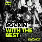 Rockin With The Best #001