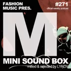 Mini Sound Box Volume 271 (Weekly Mixtape)