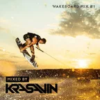 Wakeboard mix #1