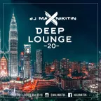 Deep Lounge vol.20 (July 2018)