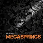 Pasha Like - Megasprings (Original Mix)