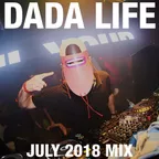 Dada Land (July 2018 Mix)