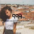 Deepwibe Session 021