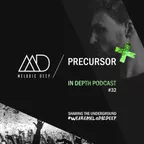 MELODIC DEEP IN DEPTH PODCAST #032 
