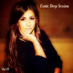 Exotic Deep Session Vol 19