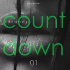 Sex & Deep [countdown#01]