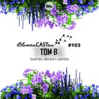 BlumenCASTen #103 