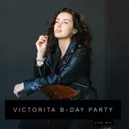 VictoriTa B-Day Party 02.09.18