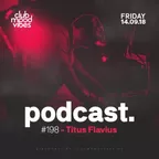 Club Mood Vibes Podcast #198