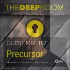 The Deep Room Guest Mix 197