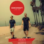 Dancekraft Show – Live Episode 335 by Firebeatz (Ignite)