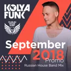 September 2018 Promo (Russian House Band Mix)