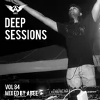 Deep Sessions vol.84 #2018 (Deep House Music)