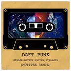 Daft Punk - Harder, Better, Faster, Stronger (Motivee remix)