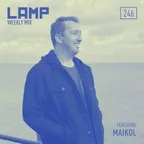 LAMP Weekly Mix #246 