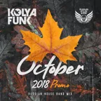 October 2018 Promo (Russian House Band Mix)