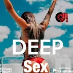 DEEP SEX