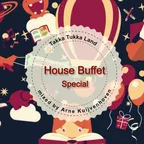 Takka Tukka Land (House Buffet Special)