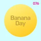 BananaDay #076