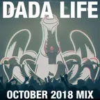 Dada Land (October 2018 Mix)