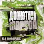 DJ Ramirez - Дискотека Маруся (Выпуск 51)