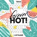 Forever Hot 2