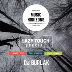 Music Horizons @ Lazy Touch MHLT 012 (October 2018)