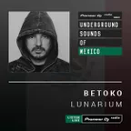 Lunarium #001 (Underground Sounds of Mexico) 